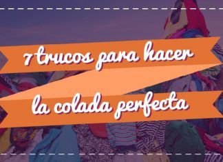 7 trucos básicos para hacer la colada perfecta